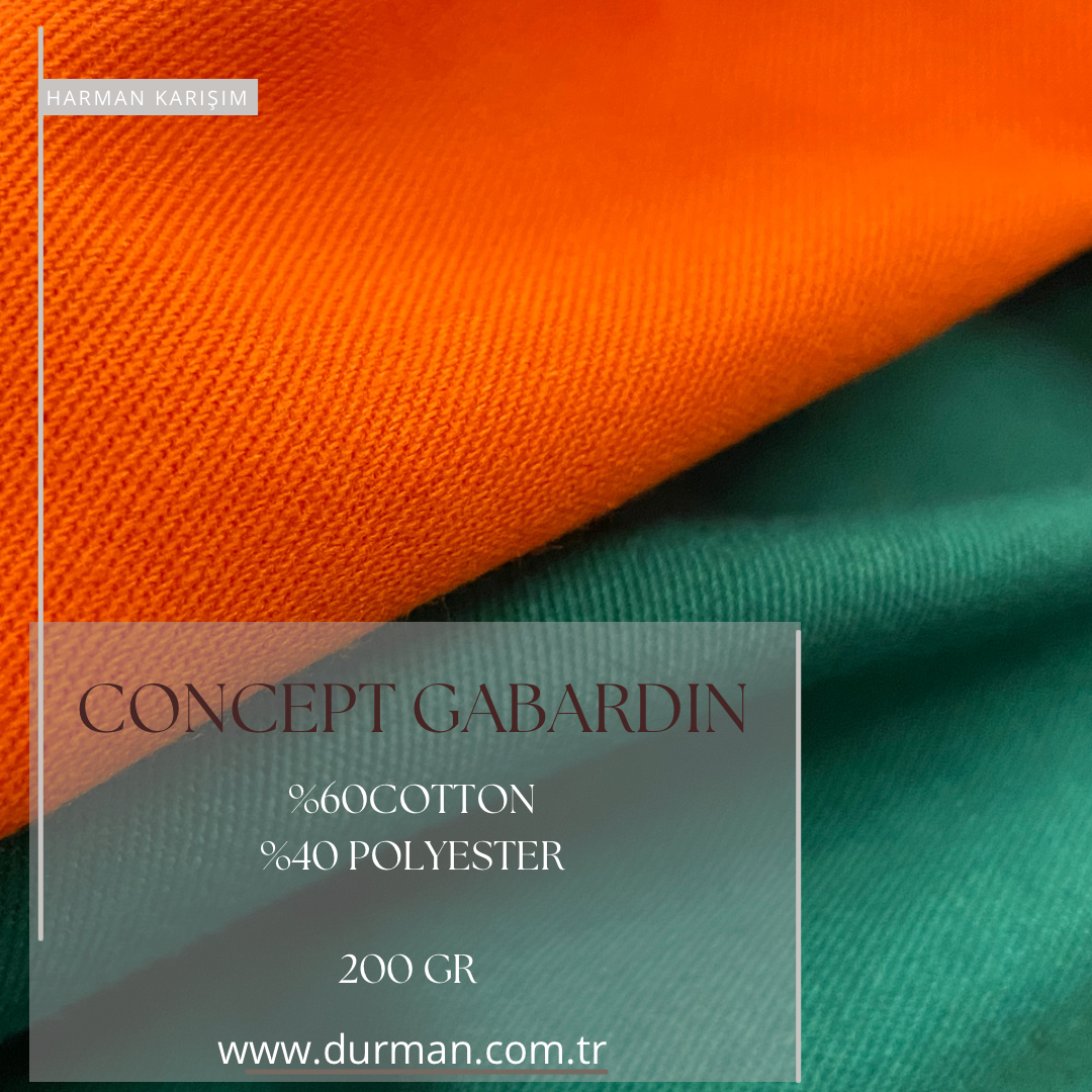 Concept Gabardin ( Pamuk - Polyester  )